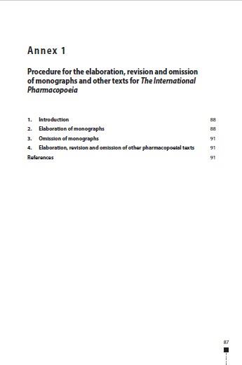 TRS 1025 - Annex 1: Procedure for the elaboration, revision and omission of monographs and other texts for The International Pharmacopoeia