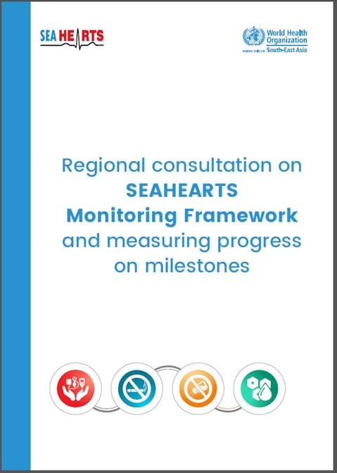 Regional consultation on SEAHEARTS Monitoring Framework and measuring progress on milestones