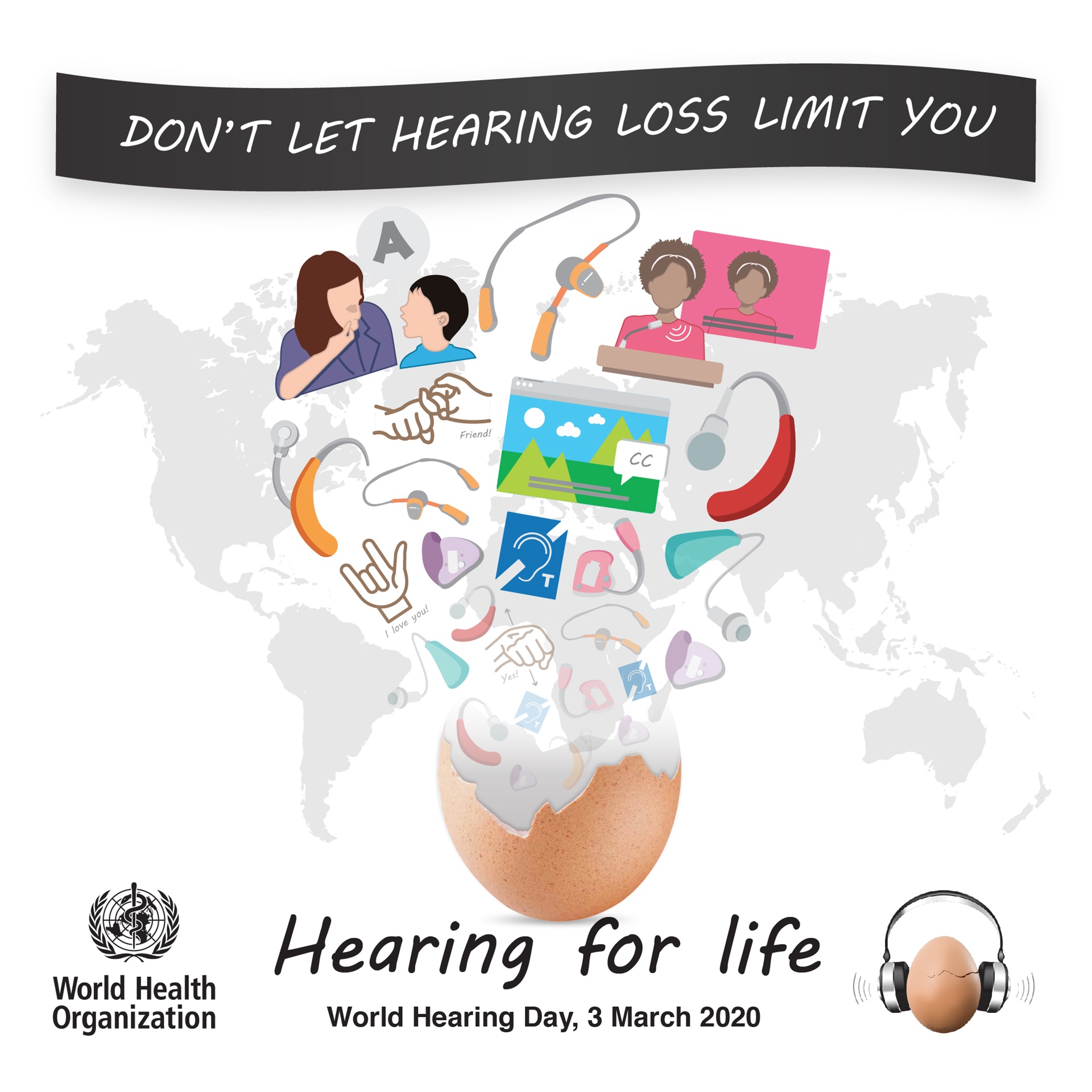 World Hearing Day 2020 announcement World Hearing Day 2020: Don't let hearing loss limit your, hearing for life